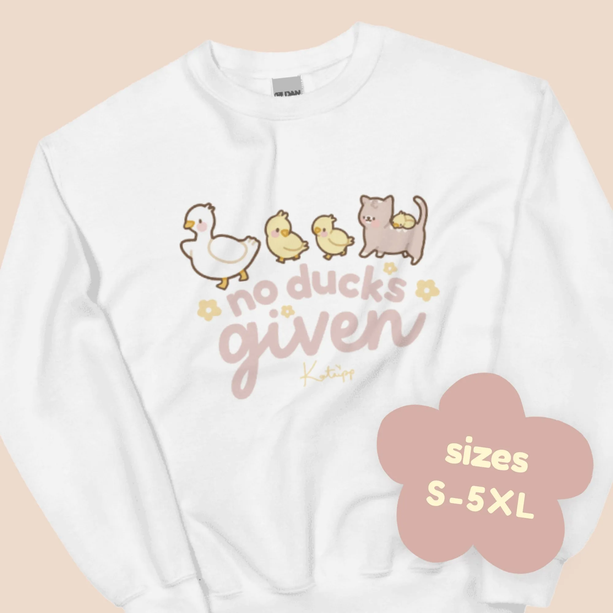 No Ducks Given Kawaii Spring Sweatshirt | Funny Pun Sweater | Cute & Cozy Seasonal Apparel